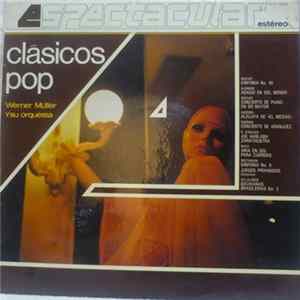 Werner Müller Y Su Orquesta - Clásicos Pop Espectacular Album