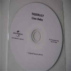 Tigerlily - Ciao Baby Album