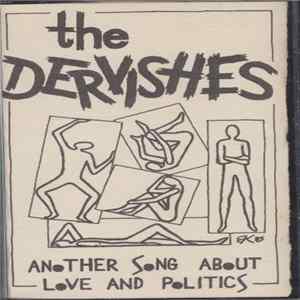 The Dervishes - Another Song About Love And Politics Album