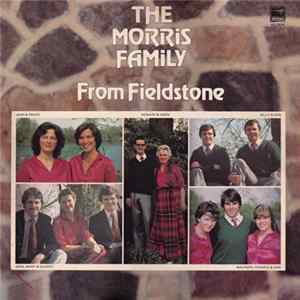 The Morris Family - From Fieldstone To Fireside Album