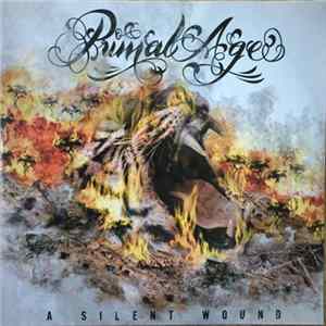 Primal Age - A Silent Wound Album