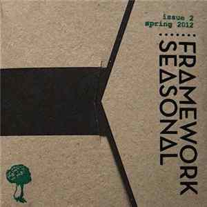 Various - Framework Seasonal Issue #2, Spring 2012 Album