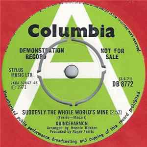 Quinceharmon - Suddenly The Whole World's Mine Album