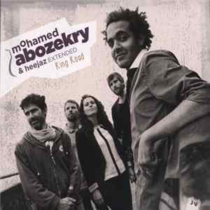 Mohamed Abozekry & Heejaz Extended - Ring Road Album