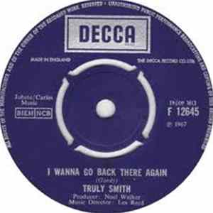 Truly Smith - I Wanna Go Back There Again / Window Cleaner Album