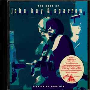 John Kay & Sparrow - The Best Of John Kay & Sparrow - Tighten Up Your Wig Album
