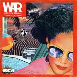 War - Life (Is So Strange) Album