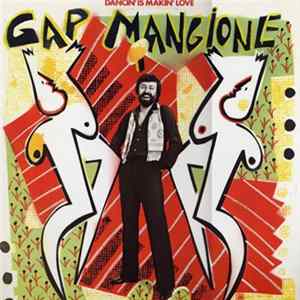 Gap Mangione - Dancin' Is Makin' Love Album