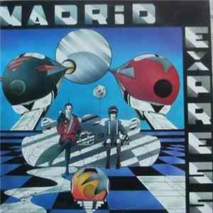 Madrid Express - No Me Crees Jamas Album
