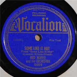 Red Norvo And His Orchestra - Some Like It Hot / Have Mercy Album