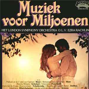 The London Symphony Orchestra O.l.v. Ezra Rachlin - Muziek Voor Miljoenen Album