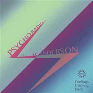 Psycho Radio Vs. LC Anderson - Feelings Coming Back Album
