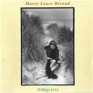 Marie-Laure Béraud - TURbigo 12-12 Album