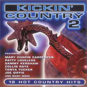 Various - Kickin' Country 2 (18 Hot Country Hits) Album