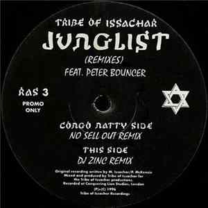 Tribe Of Issachar Feat. Peter Bouncer - Junglist (Remixes) Album