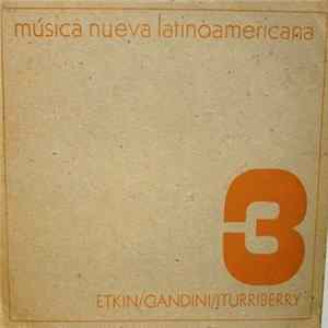 Etkin / Gandini / Iturriberry - Tres Composiciones Instrumentales Album