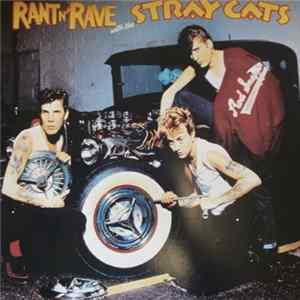 Stray Cats - Rant N' Rave With The Stray Cats Album