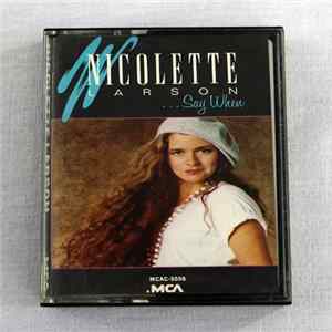 Nicolette Larson - ...Say When Album