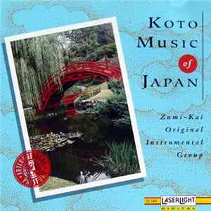 Zumi-Kai Original Instrumental Group - Koto Music Of Japan Album