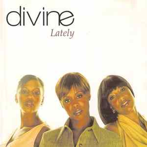 Divine - Lately Album