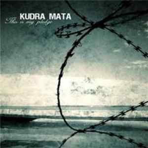 Kudra Mata - This Is My Pledge Album