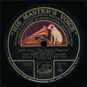 Fred Terry And Julia Neilson, Canon Fleming - Scenes From "The Scarlet Pimpernel" / The Charge Of The Light Brigade Album