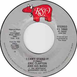 Eric Clapton And His Band - I Can't Stand It Album