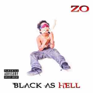 Zo - Black As Hell Album