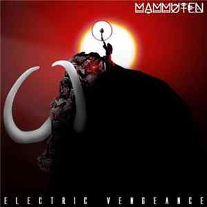 Mammuten - Electric Vengeance Album