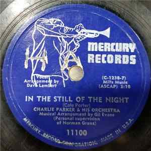 Charlie Parker And His Orchestra - In The Still Of The Night / Old Folks Album