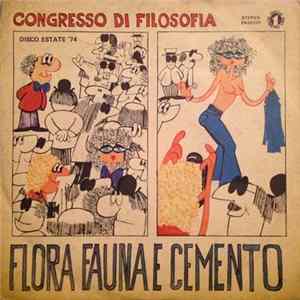 Flora Fauna E Cemento - Congresso Di Filosofia Album