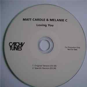Matt Cardle & Melanie C - Loving You Album