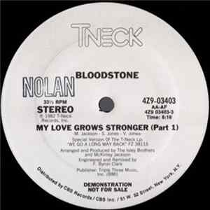Bloodstone - My Love Grows Stronger Album