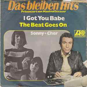 Sonny + Cher - I Got You Babe / The Beat Goes On Album