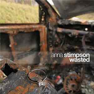 Anna Stimpson - Wasted Album