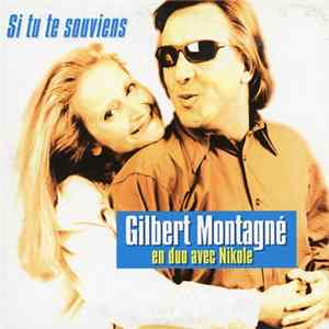 Gilbert Montagné en duo avec Nikole - Si Tu Te Souviens Album