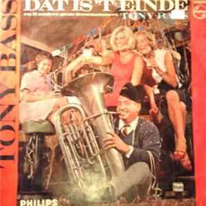 Tony Bass - Dat Is 't Einde Album