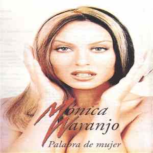 Mónica Naranjo - Palabra De Mujer Album