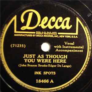 The Ink Spots - Just As Though You Were Here Album