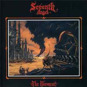 Seventh Angel - The Torment Album