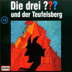 William Arden - Die Drei ??? 19 - Und Der Teufelsberg Album
