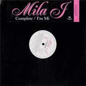 Mila J - Complete / I'm Mi Album