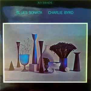 Charlie Byrd - Blues Sonata Album