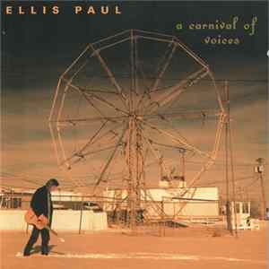 Ellis Paul - A Carnival Of Voices Album