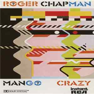 Roger Chapman - Mango Crazy Album