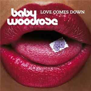 Baby Woodrose - Love Comes Down Album