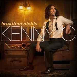 Kenny G - Brazilian Nights Album