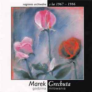Marek Grechuta - Godzina Miłowania Album