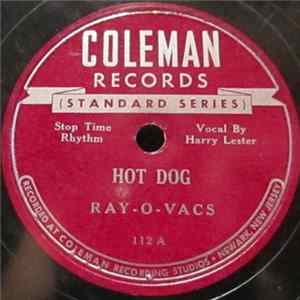 Ray-O-Vacs - Hot Dog / I'm The Baby Now Album