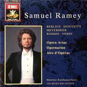 Samuel Ramey - Opera Arias Album